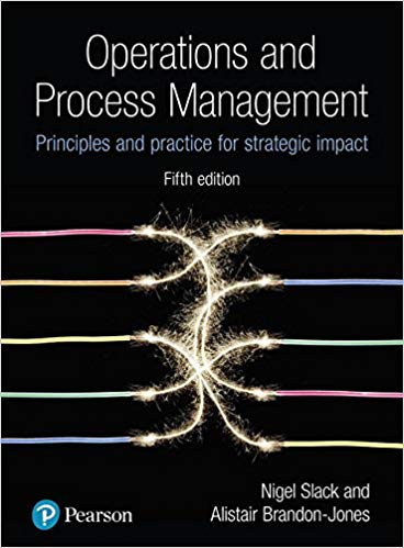 Operations & Process Management: Principles & Practice for Strategic Impact 5th Edition